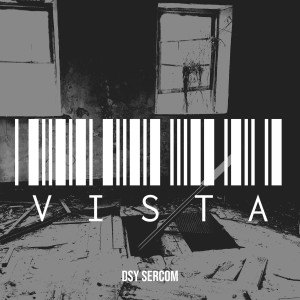 Listen to Vista (Explicit) song with lyrics from Dsy Sercom