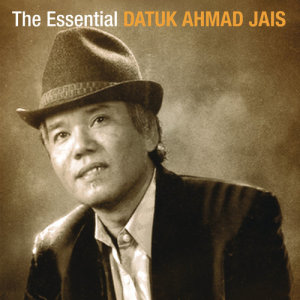 อัลบัม The Essential ศิลปิน Datuk Ahmad Jais