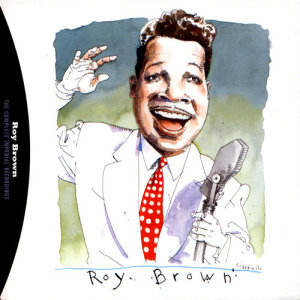 收聽Roy Brown的The Tick Of The Clock歌詞歌曲