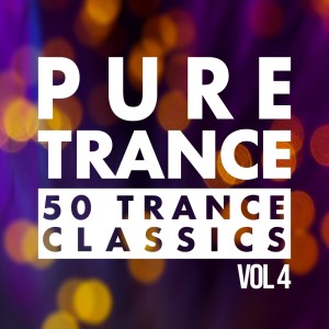 Various Artists的專輯Pure Trance, Vol. 4 - 50 Trance Classics