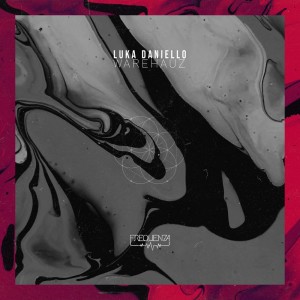 Album Warehauz - EP from Luka Daniello