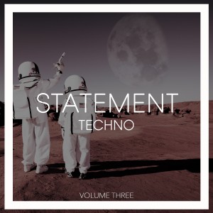 Various Artists的專輯Statement Techno, Vol. 3