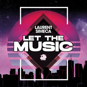 Album Let The Music from Laurent Simeca
