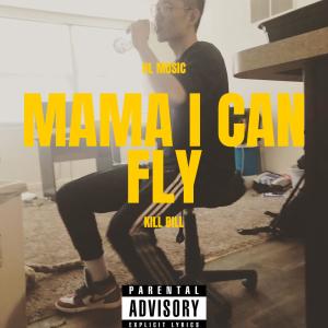 Album MAMA I CAN FLY (Explicit) from Kill Bill