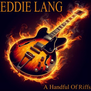 Eddie Lang的專輯A Handful of Riffs