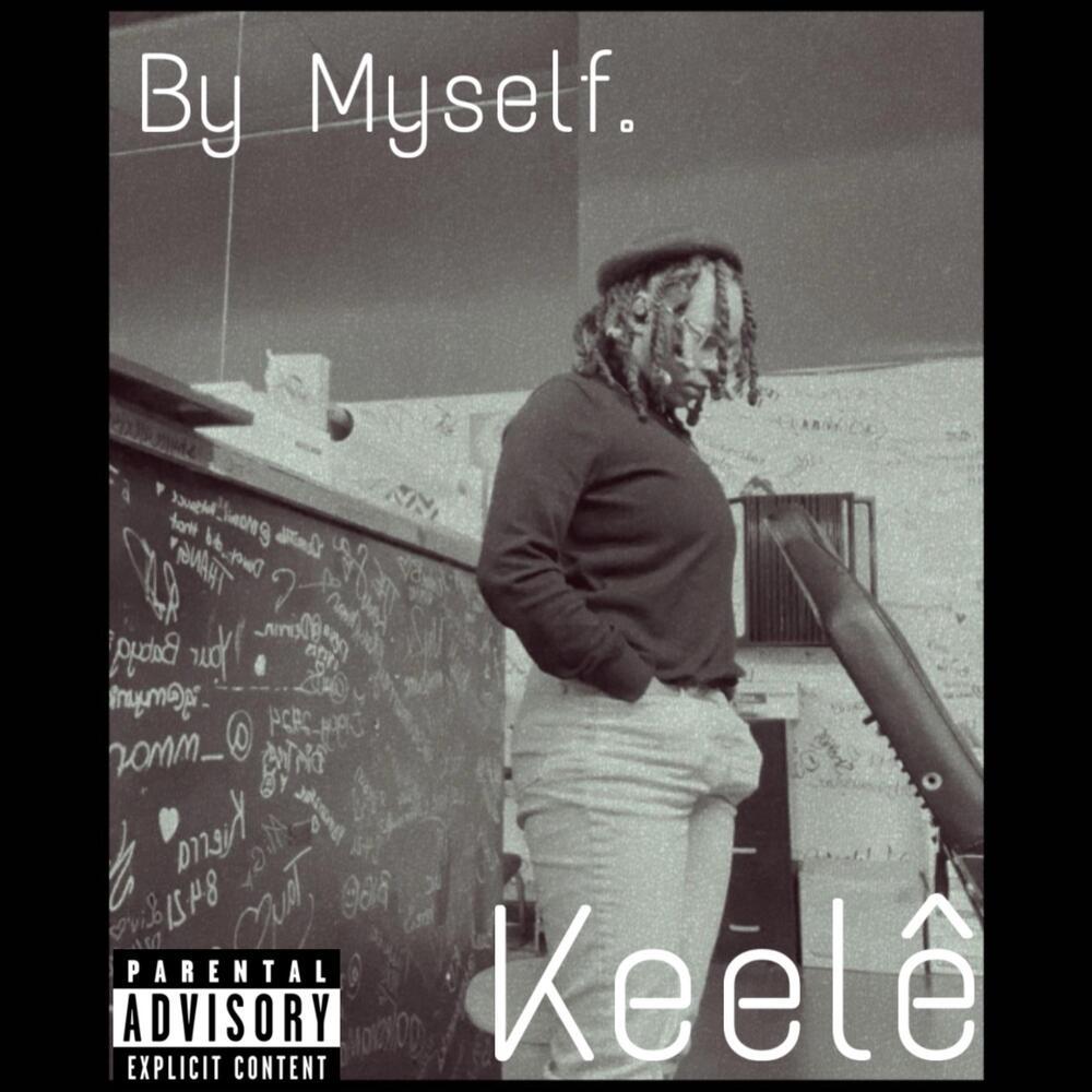 By Myself (Explicit)