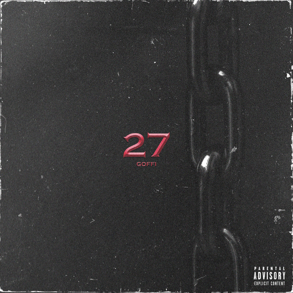 27 Freestyle (Explicit)