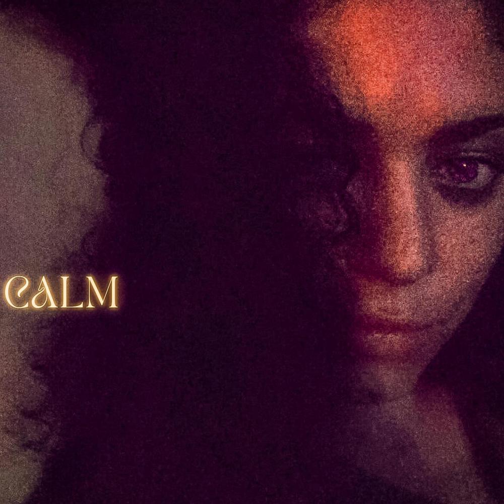 Calm (Explicit)