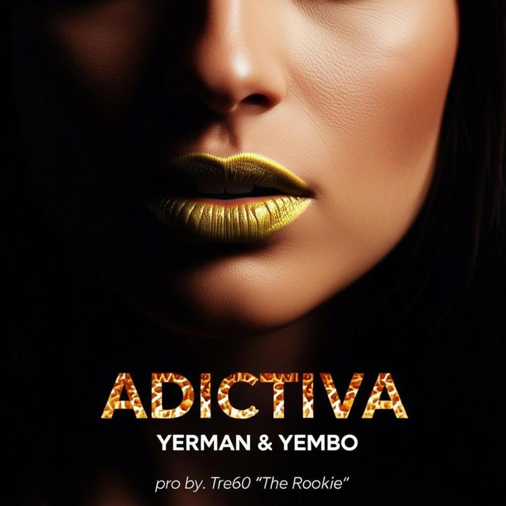ADICTIVA (Explicit)