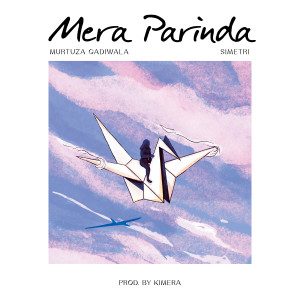 Kimeraa的专辑Mera Parinda