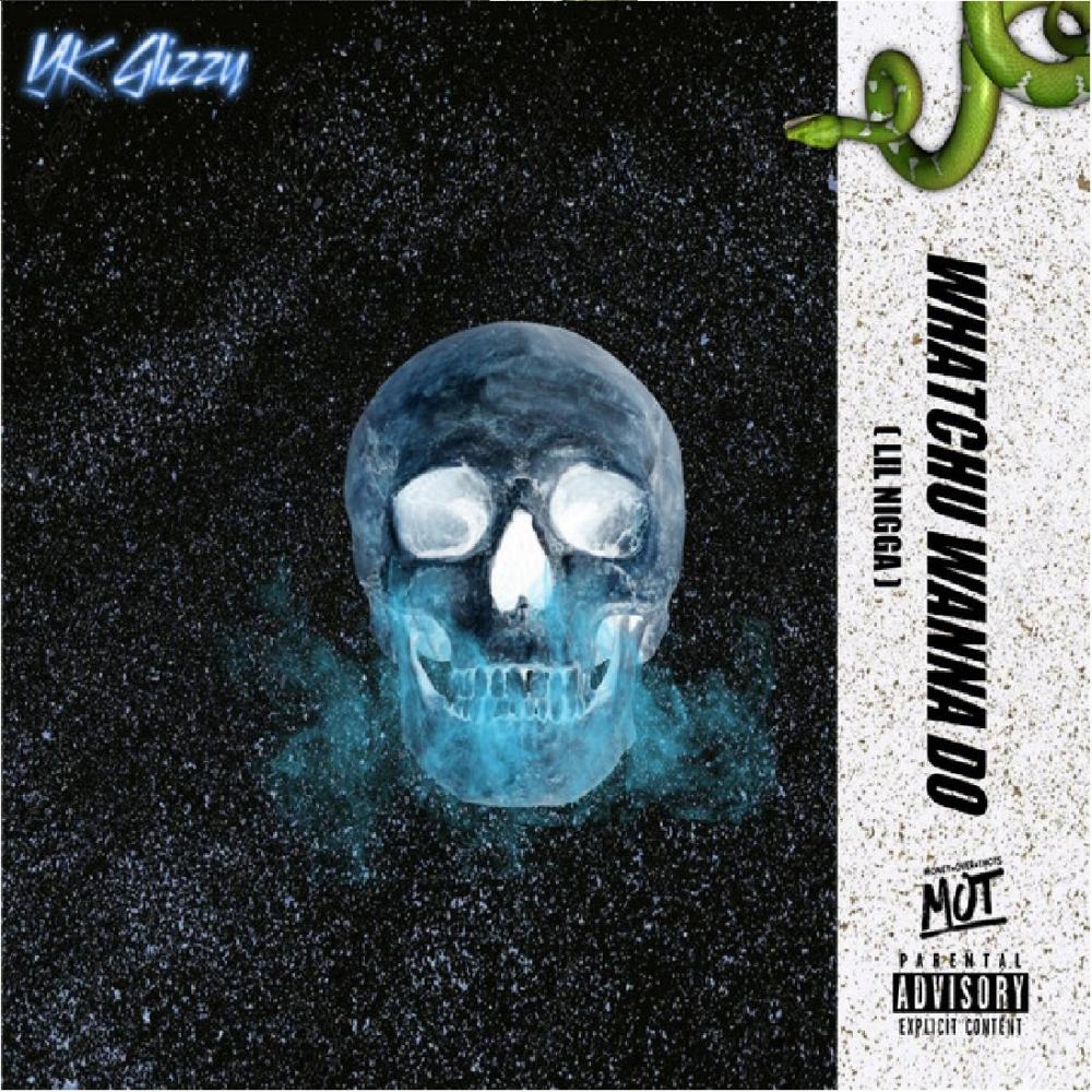 Whatchu Wanna Do (Explicit)