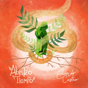 Album Abrazo Y Tiempo from Eduardo Castro