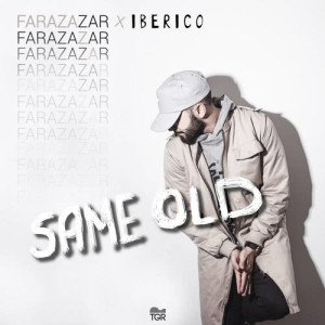 ดาวน์โหลดและฟังเพลง Same Old พร้อมเนื้อเพลงจาก Faraz Azar