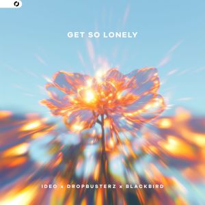 收听Ideo的Get So Lonely (Extended Mix)歌词歌曲