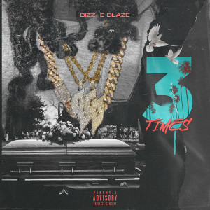 Album 3 Times (Explicit) from 