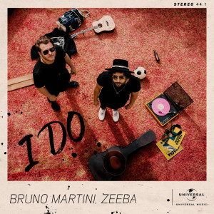 ดาวน์โหลดและฟังเพลง I Do (with Zeeba) พร้อมเนื้อเพลงจาก Bruno Martini