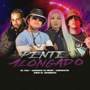 Listen to PENTE ALONGADO song with lyrics from Astnbeats