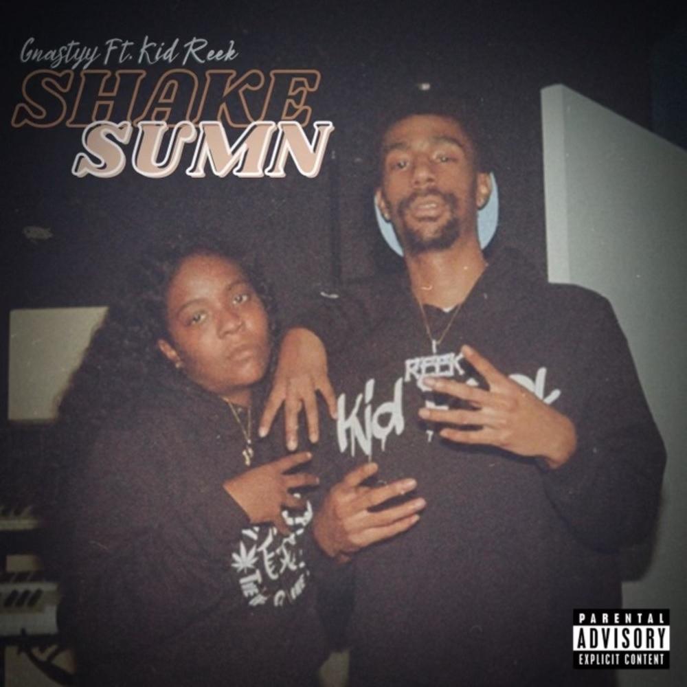 Shake Sumn (feat. Kid Reek) (Explicit)
