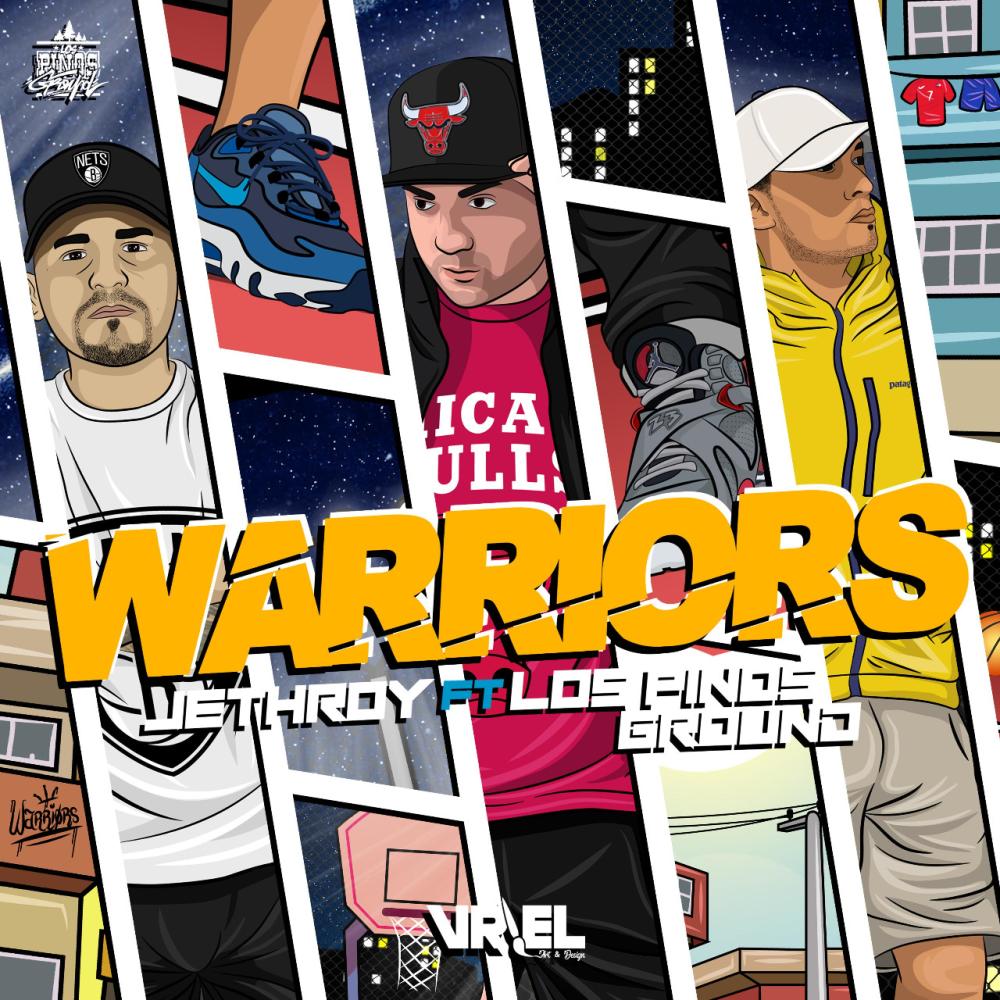 Warriors (feat. Los Pinos Ground) (Explicit)