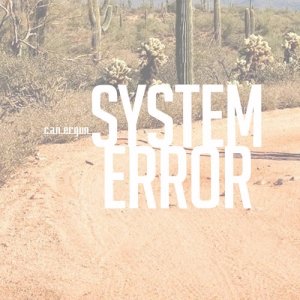 Can Ergün的專輯System Error