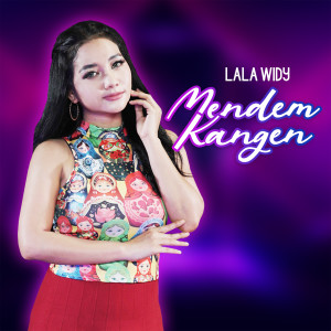 Album Mendem Kangen oleh Lala Widy