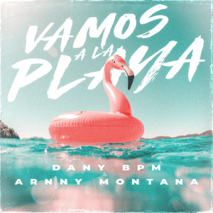 Album VAMOS A LA PLAYA from Dany Bpm