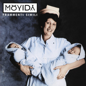 收聽Movida的Frammenti歌詞歌曲