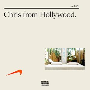 ACEXXI的專輯Chris from Hollywood. (Explicit)