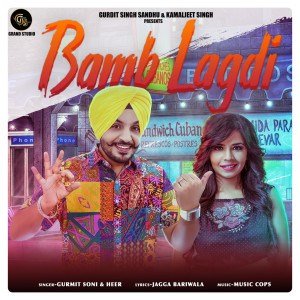 Listen to Bamb Lagdi song with lyrics from Gurmit Soni