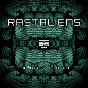 Rastaliens的專輯The Singles Collection (Explicit)