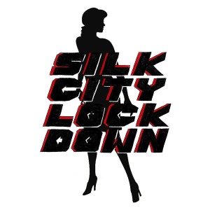 ดาวน์โหลดและฟังเพลง Silk City Lockdown พร้อมเนื้อเพลงจาก Lon Lloyd