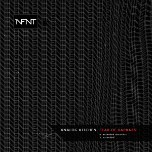 ดาวน์โหลดและฟังเพลง Fear of Darkness (Extended Vocal Mix) พร้อมเนื้อเพลงจาก Analog Kitchen