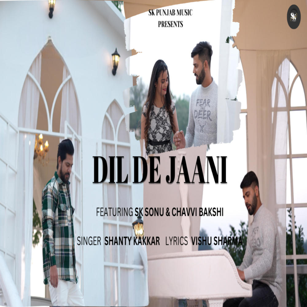 DIL DE JAANI (feat. SK SONU & VISHU SHARMA) (Explicit)