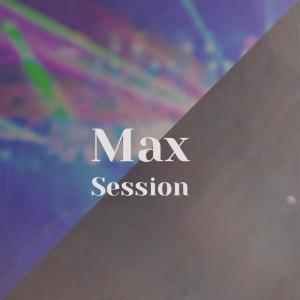 Various的专辑Max Session