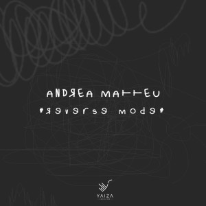 Album Reverse Mode from Andrea Matteu