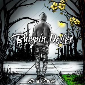 ดาวน์โหลดและฟังเพลง All in Stride พร้อมเนื้อเพลงจาก Bumpin' Uglies