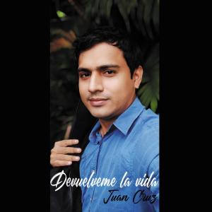 Listen to Devuélveme la Vida song with lyrics from Juan Cruz