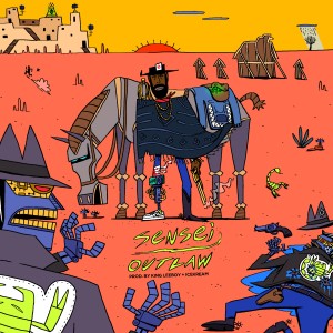 ดาวน์โหลดและฟังเพลง Sensei พร้อมเนื้อเพลงจาก Outlaw The Artist