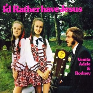 Venita的專輯I'd Rather Have Jesus