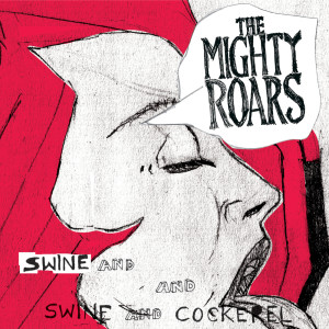 Dengarkan Jude And Sienna lagu dari The Mighty Roars dengan lirik