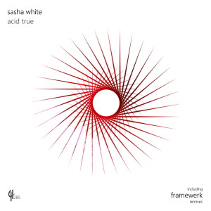 ดาวน์โหลดและฟังเพลง Acid True (Framewerk Reprise) พร้อมเนื้อเพลงจาก Sasha White