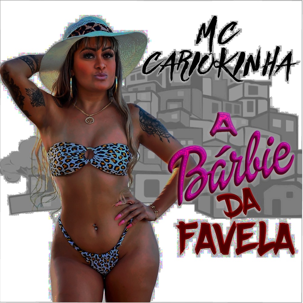 A Bárbie da Favela (Explicit)