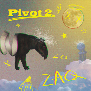 ZAQ的專輯Pivot 2.
