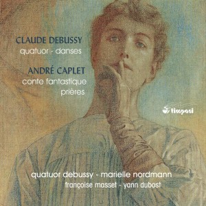 Quatuor Debussy的專輯Debussy & Caplet: Chamber Works