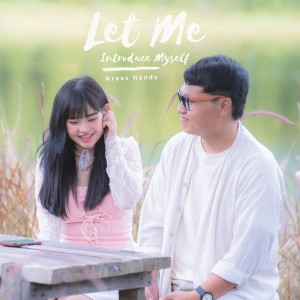 Album Let Me Introduce Myself from Nrees Xyooj