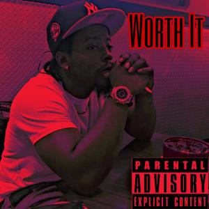 ดาวน์โหลดและฟังเพลง Worth It (Explicit) พร้อมเนื้อเพลงจาก Mizi Sla