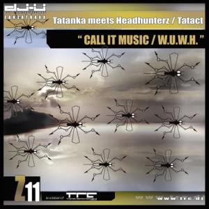 收聽Tatanka的Call It Music (Original Mix)歌詞歌曲