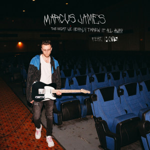 Marcus James的专辑The Night We Nearly Threw It All Away
