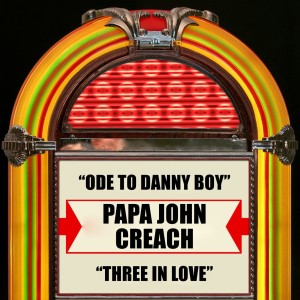 Papa John Creach的專輯Ode To Danny Boy / Three In Love