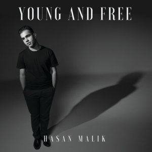 อัลบัม Young And Free ศิลปิน Hasan Malik